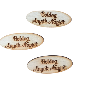 Boldog anyák napját tábla